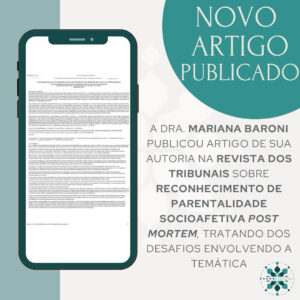 Reconhecimento de Parentalidade Socioafetiva Post Mortem