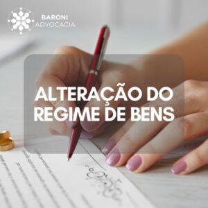 Alteração do Regime de Bens
